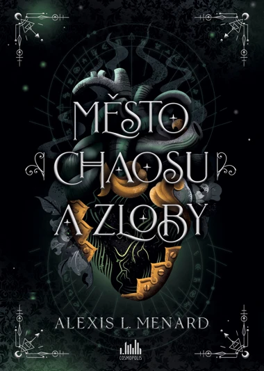 Město chaosu a zloby