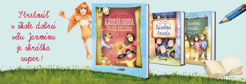 Kúzelná trieda - ďalšie kúzlenie